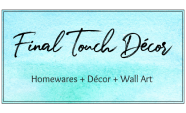 Final Touch Decor